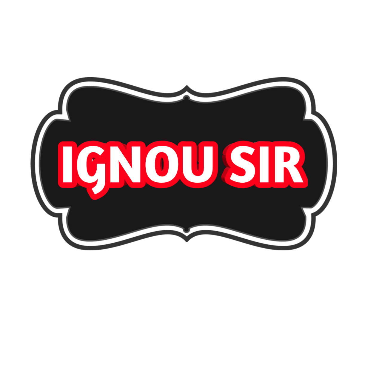 IGNOU SIR