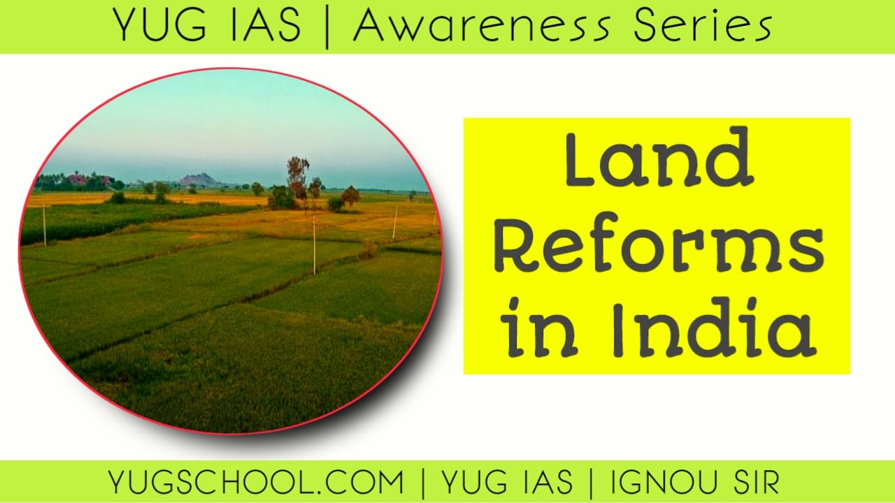 Land Reforms in India