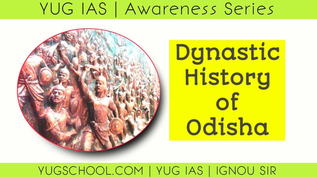 Dynastic History of Odisha