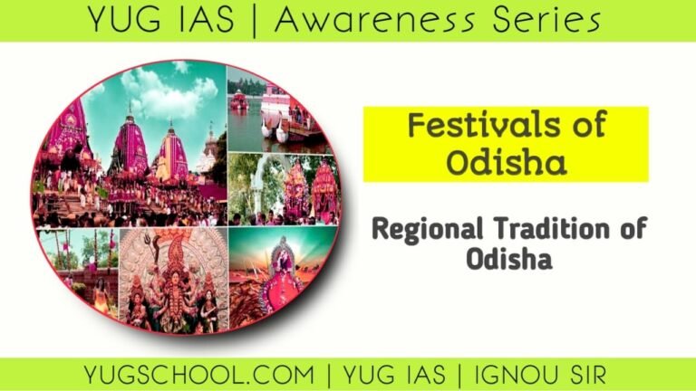 Regional Tradition of Odisha – Festivals