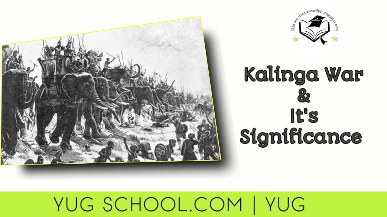 Kalinga War and Its Significance