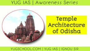 Temple Architecture of Odisha